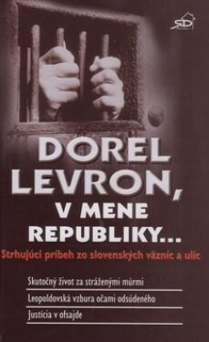 Dorel Levron, mene republiky... Dorel Levron,