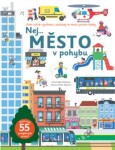 Nej... MĚSTO pohybu