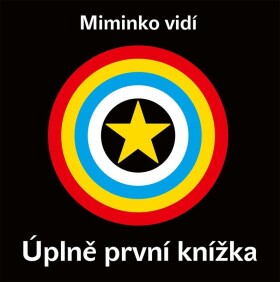 Miminko vidí Úplně první knížka