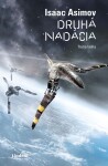 Druhá nadácia - Isaac Asimov