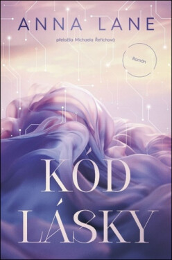 Kód lásky - Anna Lane