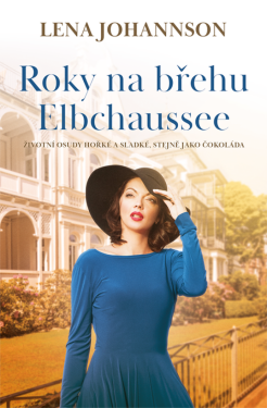 Roky na břehu Elbchaussee - Lena Johannson