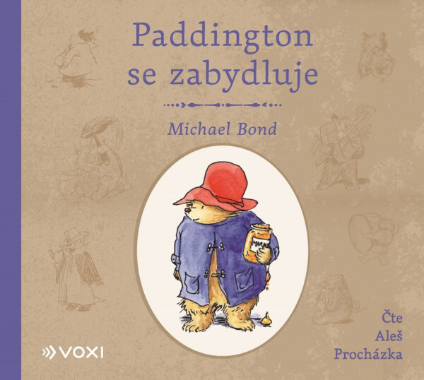 Paddington se zabydluje (audiokniha) - Michael Bond