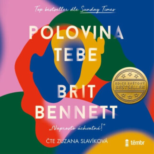 Polovina tebe - Brit Bennett - audiokniha