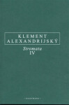 Stromata IV. Alexandrijský