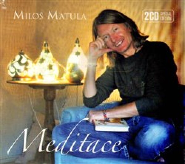 Meditace Miloš Matula