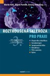 Roztroušená skleróza pro praxi,