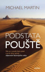 Podstata pouště: