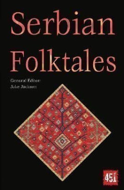 Serbian Folktales - J.K. Jackson