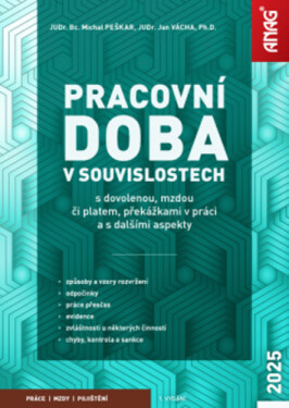 Pracovní doba v souvislostech - Michal Peškar; Jan Vácha