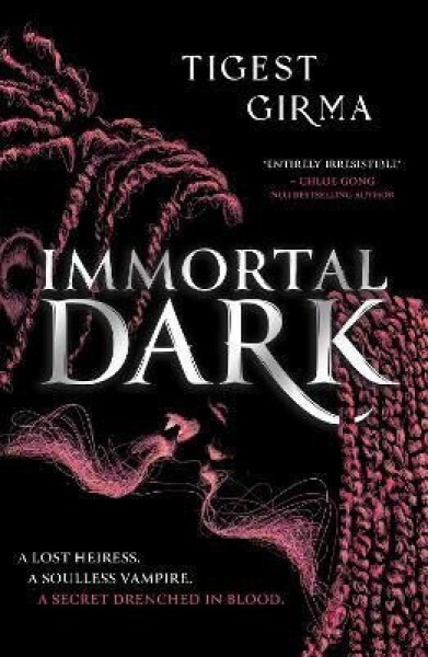 Immortal Dark Trilogy: Immortal Dark: The highly anticipated Black vampire romantasy of 2024! - Tigest Girma