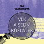 Vlk a sedm kůzlátek - Fan Vavřincová - audiokniha