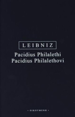 Pacidus Philalethi - Gottfried Wilhelm Leibniz
