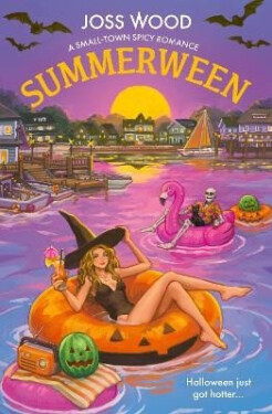Summerween - Joss Wood