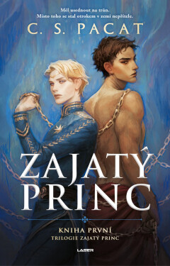 Zajatý princ - C. S. Pacat