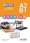 Dele escolar A2-B1 Preparacion al Diploma de Espanol - Sánchez García-Vinó Mónica
