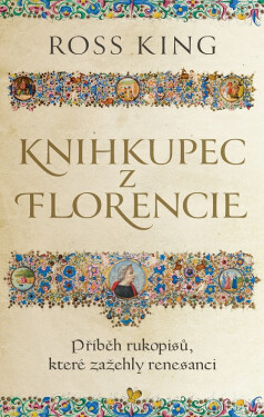 Knihkupec z Florencie - Ross King