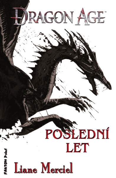 Poslední let - Liane Merciel