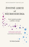 Životné lekcie od neurochirurga - Rahul Jandial