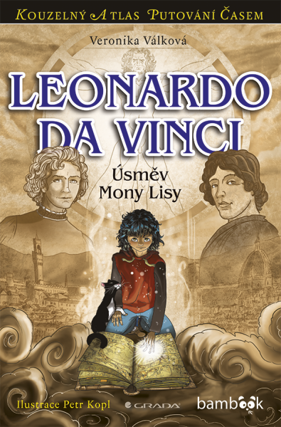 Leonardo da Vinci - Petr Kopl, Veronika Válková