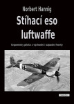 Stíhací eso luftwaffe - Norbert Hannig