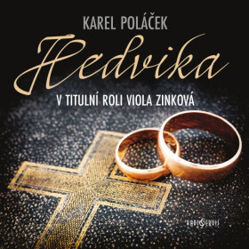 Hedvika - Karel Poláček - audiokniha