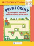 První úkoly Učíme se číst, vyprávět připravujeme se na psaní