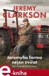 Jeremyho farma nejen zvířat Jeremy Clarkson