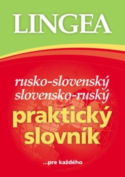 Rusko-slovenský slovensko-ruský praktický slovník