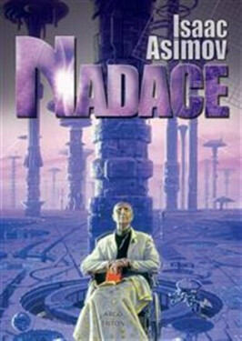 Nadace, Isaac Asimov