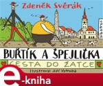 Buřtík Špejlička Cesta do Žatce Zdeněk Svěrák