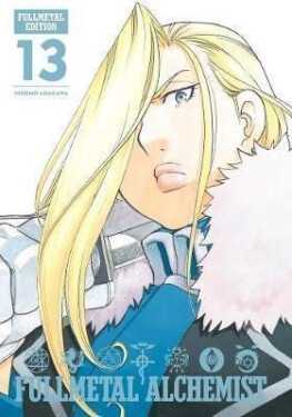 Fullmetal Alchemist: Fullmetal Edition 13, 1. vydání - Hiromu Arakawa