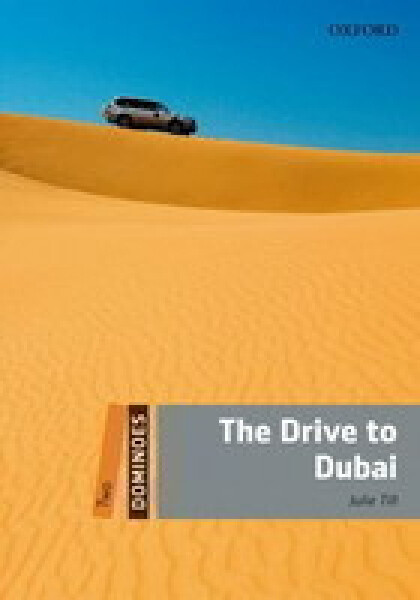 Dominoes 2 The Drive to Dubai (2nd) - Julie Till