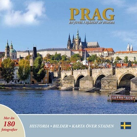 Prag: En juvel hjartat av Europa (švédsky) Ivan Henn