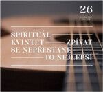 Zpívat se nepřestane / To nejlepší - 2 LP - Spirituál kvintet