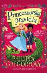 Princeznovská pravidla Philippa Gregory