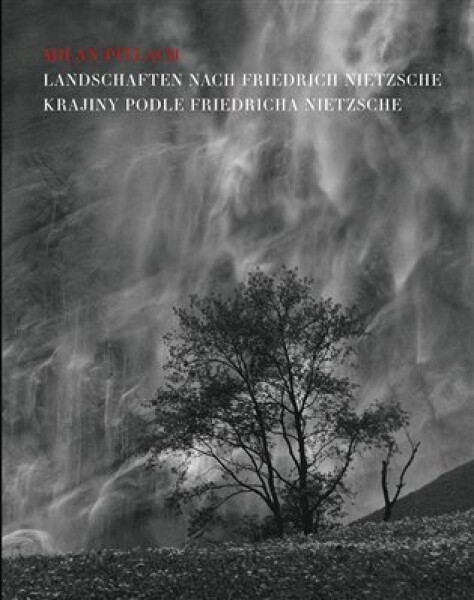 Krajiny podle Friedricha Nietzsche Landschaften nach Friedrich Nietzsche