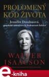 Prolomený kód života Walter Isaacson