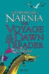 The Chronicles of Narnia: The Voyage of the Dawn Treader - Clive Staples Lewis