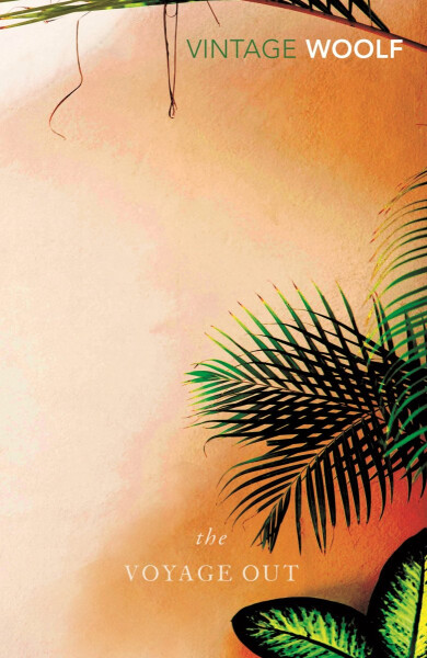 The Voyage Out - Virginia Woolf