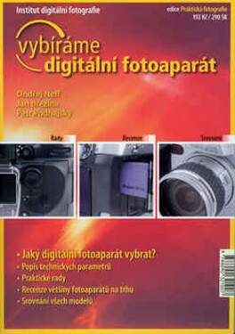 Vybíráme digitální fotoaparát - autorů kolektiv