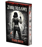 Zabij to s Amy - Tessa Reed