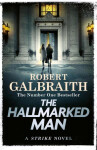 The Hallmarked Man - Robert Galbraith