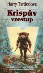 Krispův vzestup Harry Turtledove