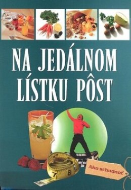 Na jedálnom lístku pôst - Hellmut Lützner