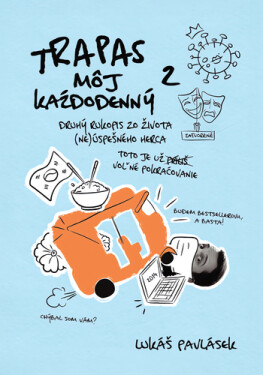 Trapas môj každodenný 2 - Lukáš Pavlásek