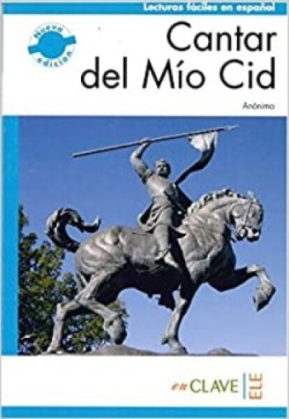 Lecturas Adultos nueva edición - Cantar del mío Cid (B1) - Anónimo