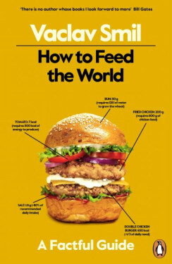 How to Feed the World - Václav Smil