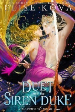 Duet with the Siren Duke - Elise Kova