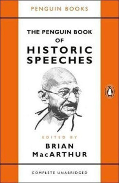 The Penguin Book of Historic Speeches - Brian MacArthur